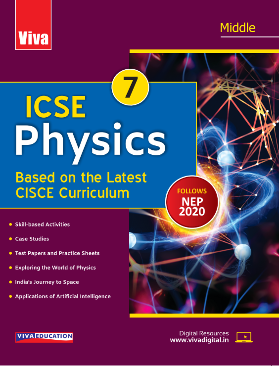 Viva ICSE Physics Based On The Latest CISCE Curriculum for Class 7 | Middle - Retail Maharaj