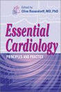 Essential Cardiology: Principles and Practice - Retail Maharaj