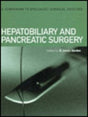 Hepatobiliary and Pancreatic Surgery (v. 3) (Companion to Specialist Surgical Practice) - Retail Maharaj