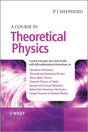 A Course in Theoretical Physics - Retail Maharaj