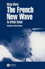 The French New Wave: An Artistic School - Retail Maharaj
