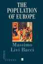 The Population of Europe: A History (Making of Europe) - Retail Maharaj