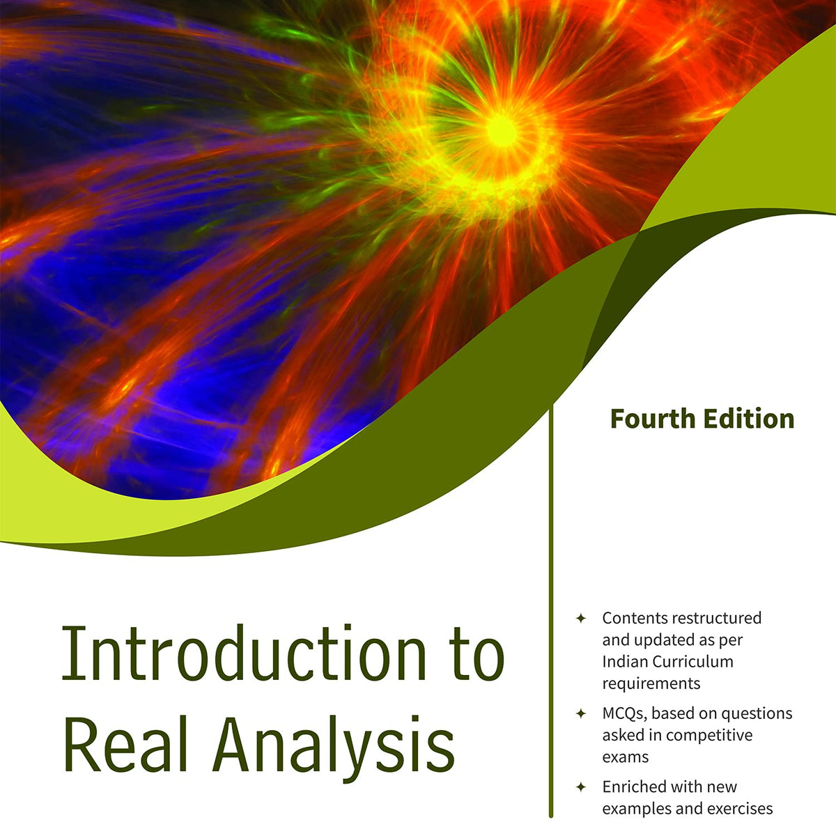 Introduction Analysis Real Introduction to Real Analysis, 4ed, An Indian Adaptation
