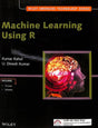 Machine Learning Using R : Wiley Emerging Technology Series - Retail Maharaj