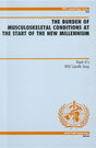 The Burden of Musculoskeletal Conditions at the Start of the New Millennium: Report of a WHO Scientific Report: No. 919 (Technical Report Series) - Retail Maharaj