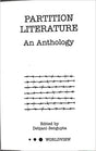 Partition Literature An Anthology English Hons - Retail Maharaj
