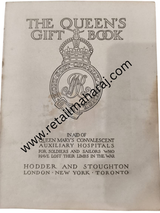 The Queen Gift Book. In Aid of Queen Mary’s Convalescent Auxiliary Hospitals (1915)