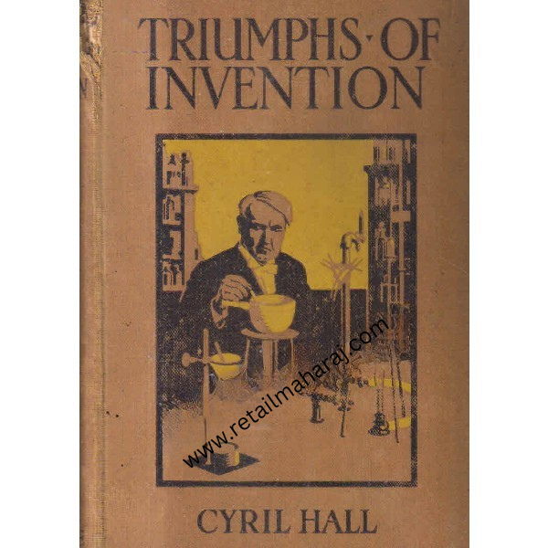 triumphs of invention 1st edition