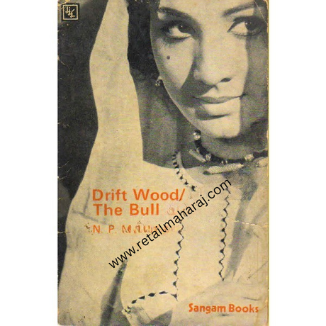 Drift Wood the bull 1st edition - Retail Maharaj