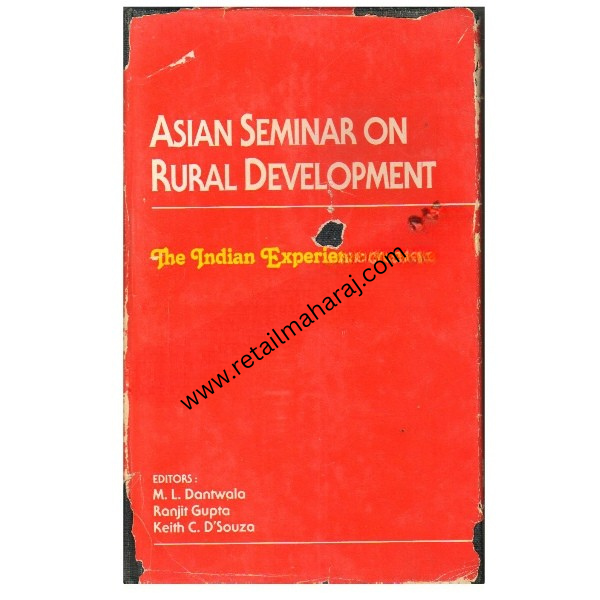 Asian Seminar on Rural Development : The Indian Experience