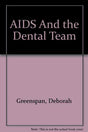 AIDS And the Dental Team - Retail Maharaj